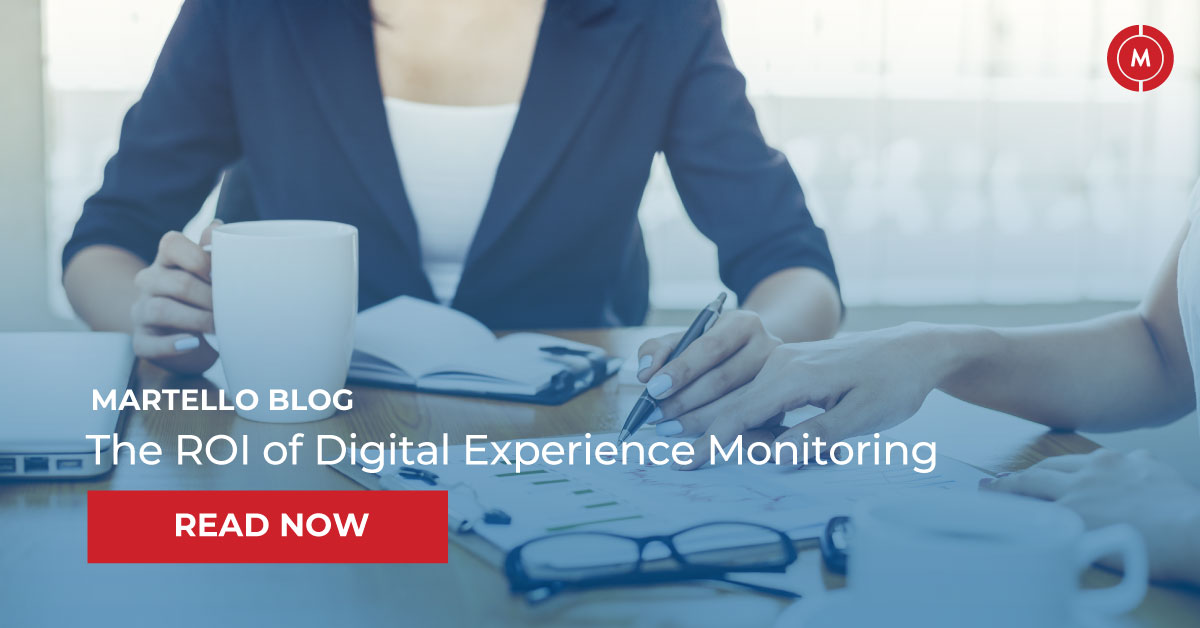 The ROI of digital experience monitoring