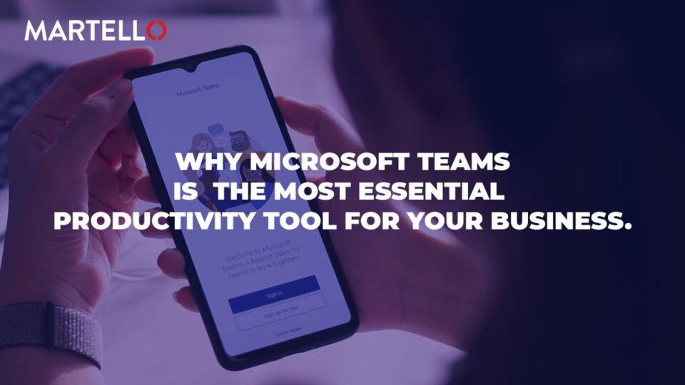 Why Microsoft Teams is the most essential productivity tool for your business