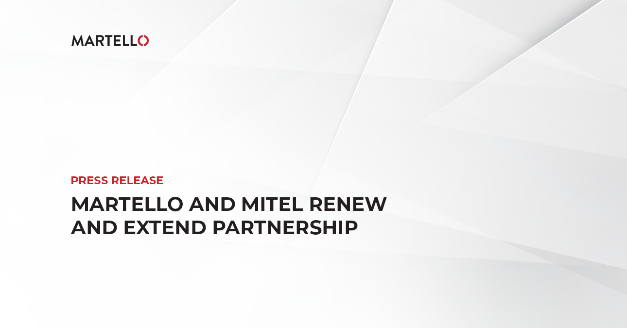 Martello and Mitel Renew and Extend Partnership