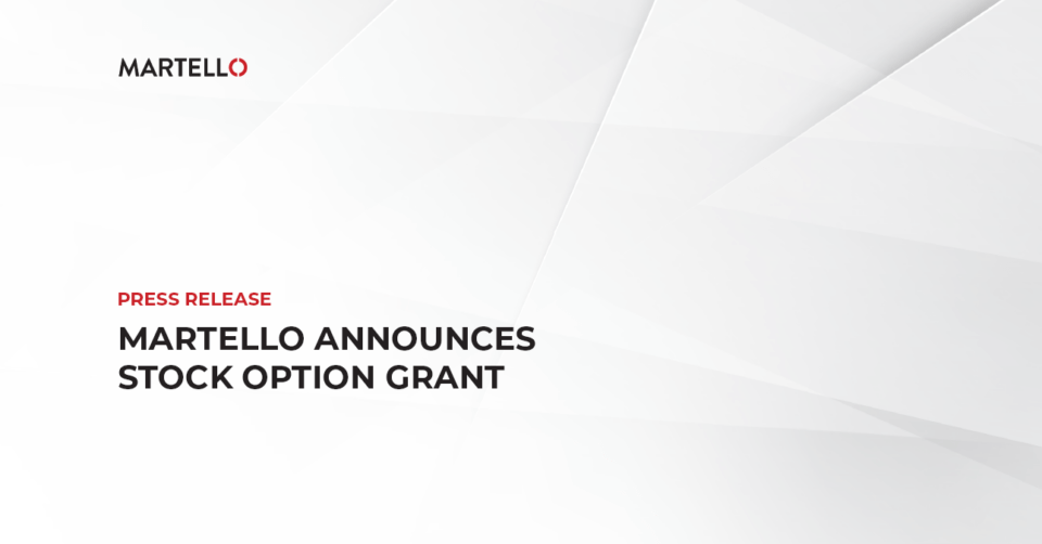 Title slide on a grey background that reads: Martello Announces Stock Option Grant